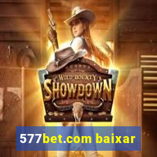 577bet.com baixar